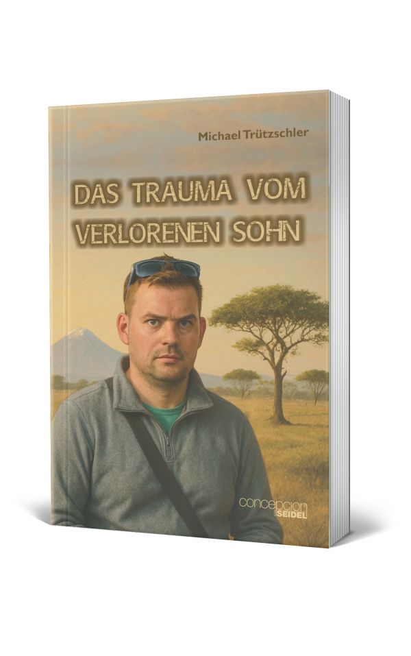 Das Trauma vom verlorenen Sohn