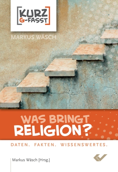 Was bringt Religion?