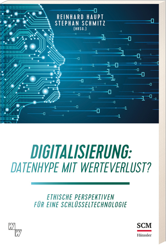 Digitalisierung: Datenhype mit Werteverlust?