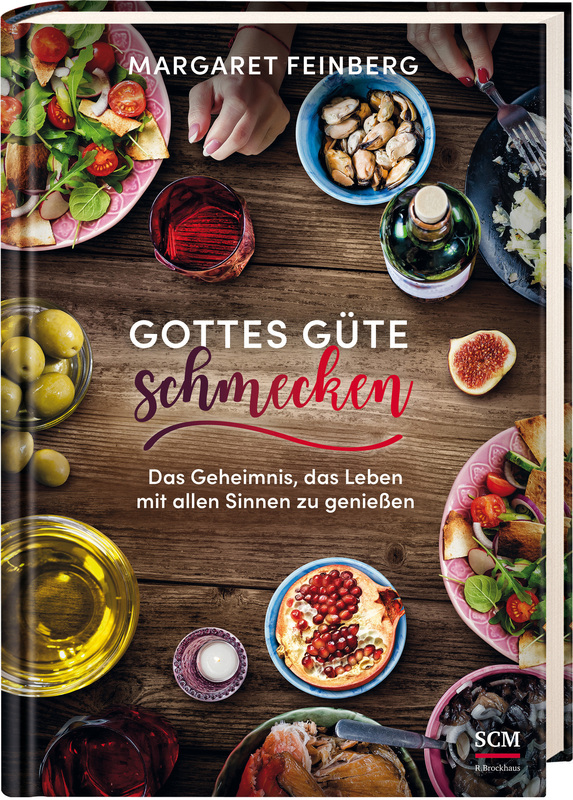 Gottes Güte schmecken