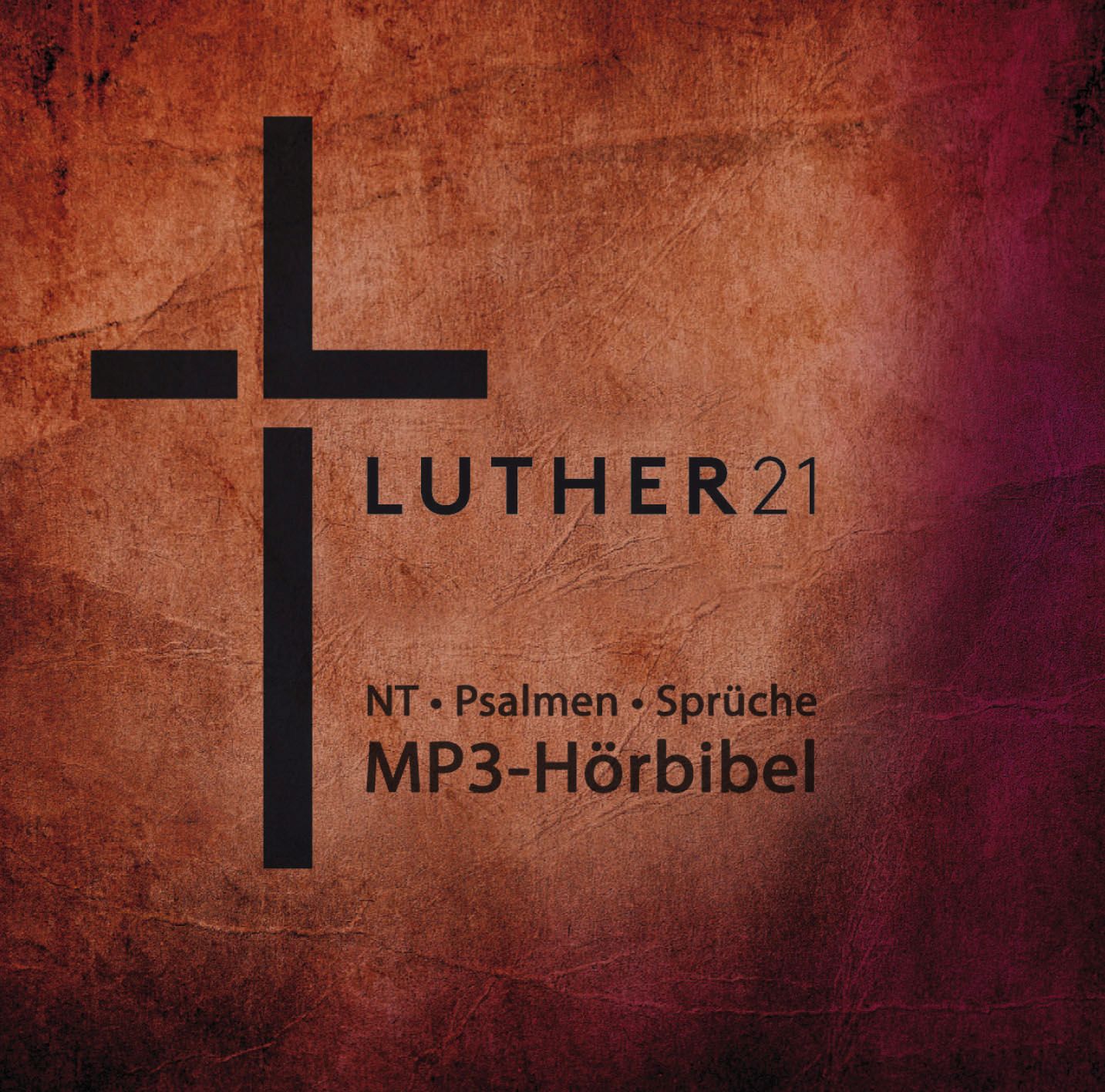Luther21 - Hörbibel