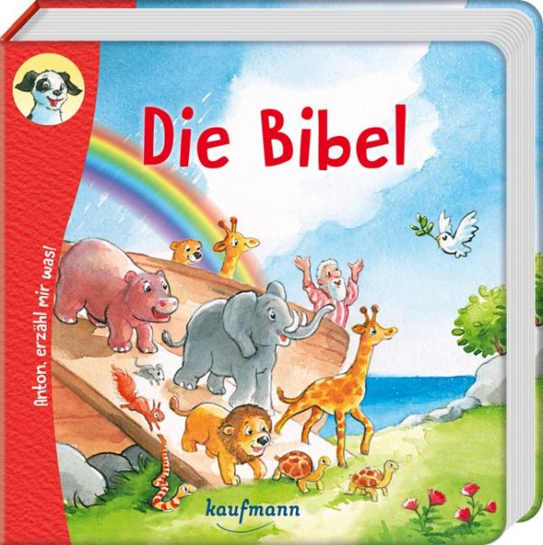 Anton, erzähl mir was! Die Bibel