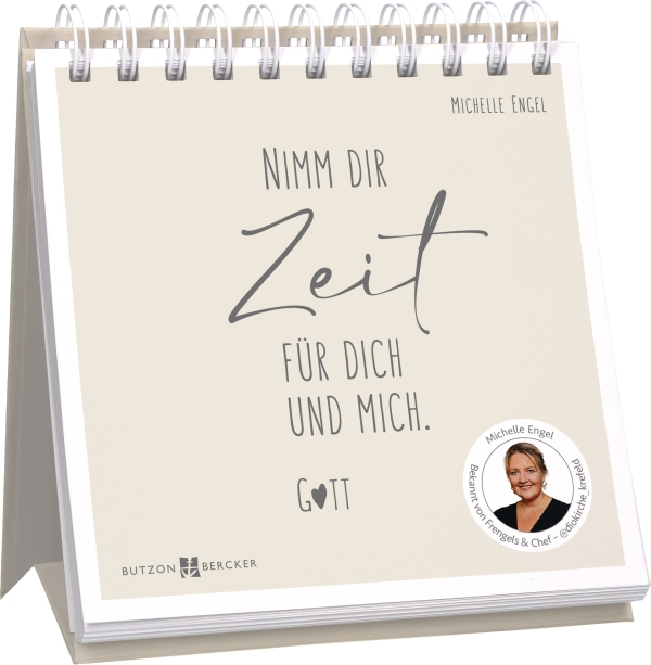 Nimm dir Zeit für dich und mich. Gott - Aufstellbuch