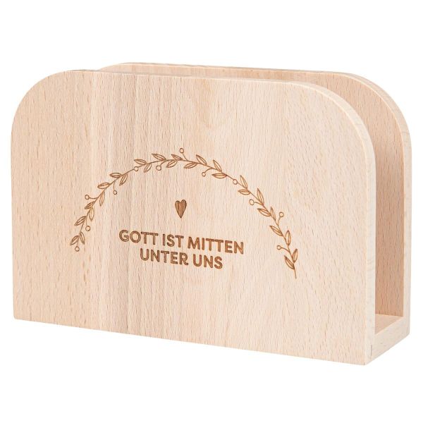 Serviettenständer Holz "Gott ist mitten unter uns"