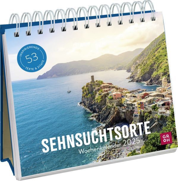 Sehnsuchtsorte 2025 - Wochenkalender