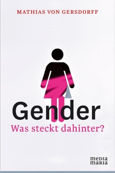 Gender - Was steckt dahinter?