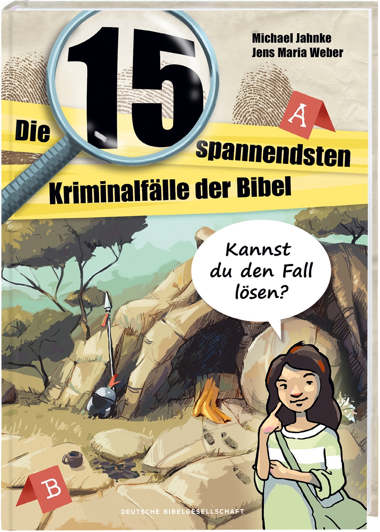 Die 15 spannendsten Kriminalfälle in der Bibel