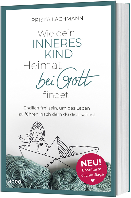 Wie dein inneres Kind Heimat bei Gott findet