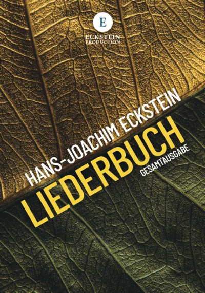 Liederbuch. Gesamtausgabe