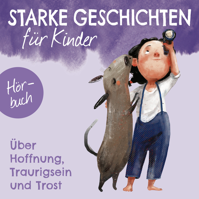 Über Hoffnung, Traurigsein und Trost - Hörbuch