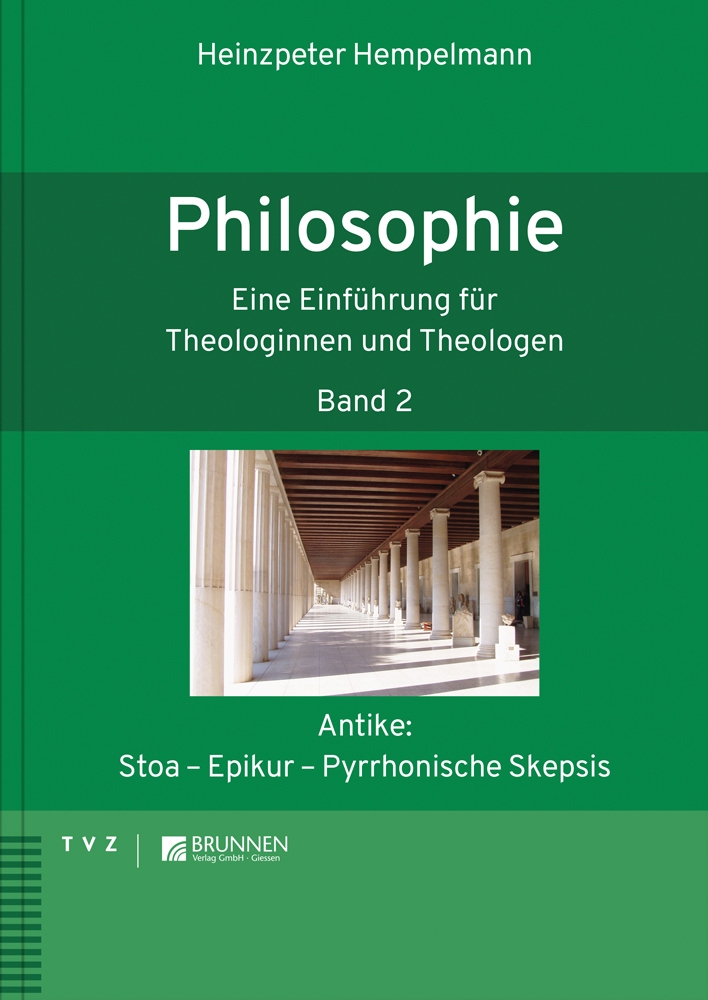 Philosophie - Eine Einführung für Theologinnen und Theologen