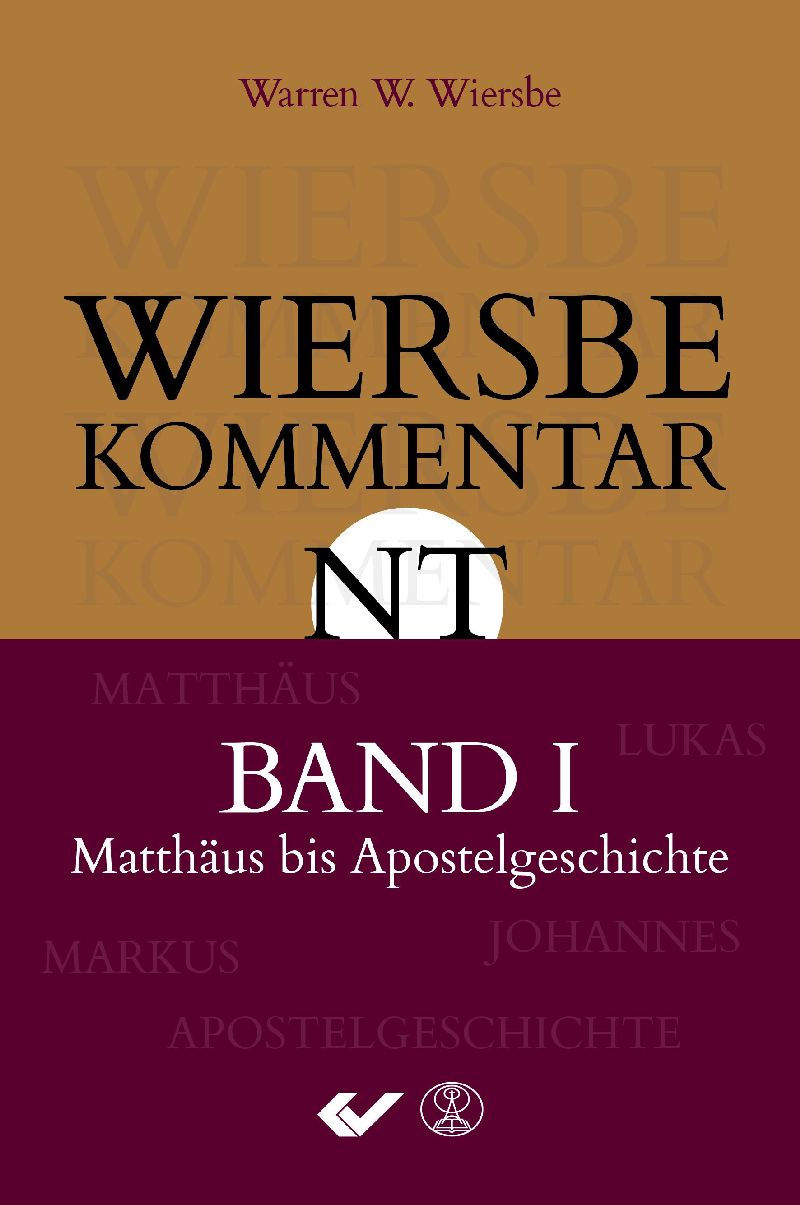 Wiersbe Kommentar NT Band 1