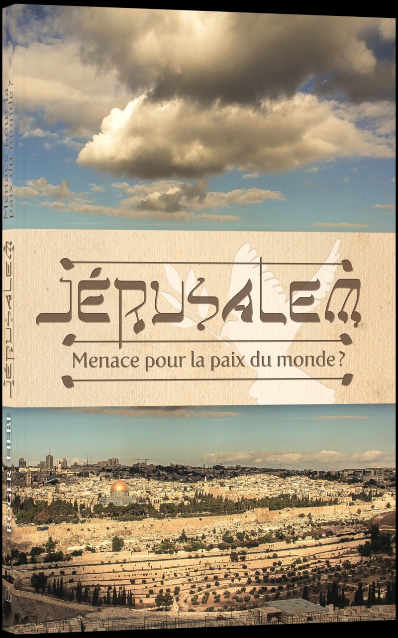 Jerusalem - Hindernis für den Weltfrieden? - Französisch