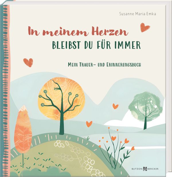 In meinem Herzen bleibst du für immer