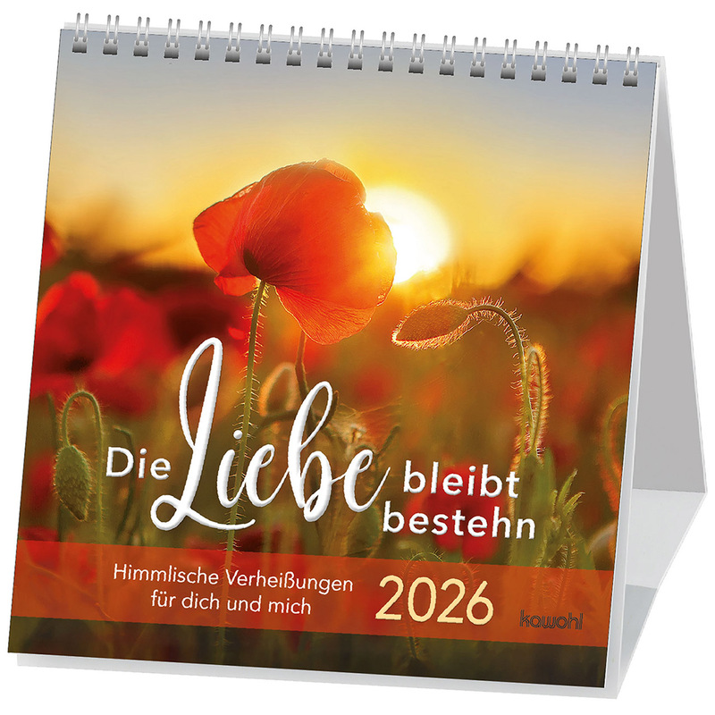 Die Liebe bleibt bestehn 2026 - Postkartenkalender