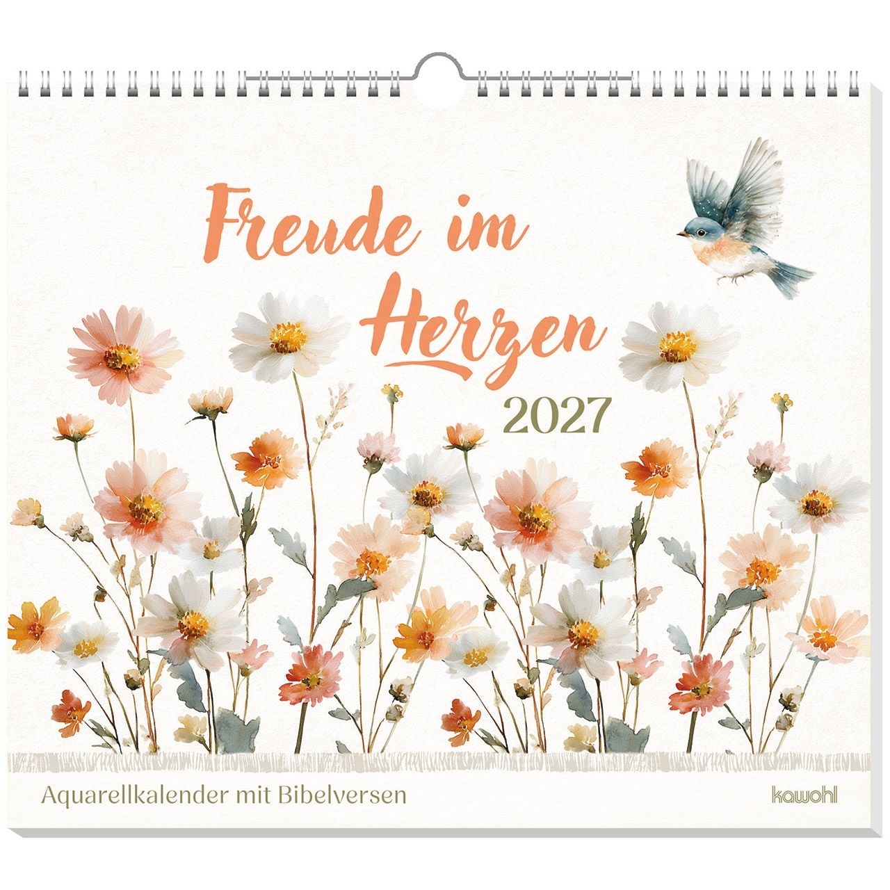 Freude im Herzen 2027 - Wandkalender