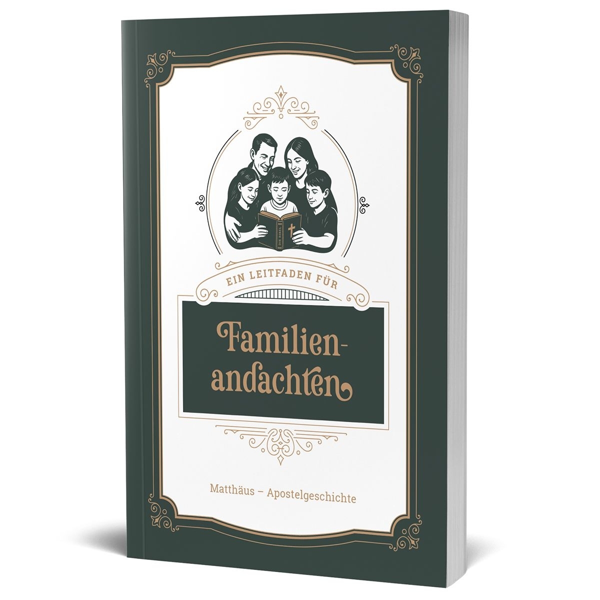Ein Leitfaden für Familienandachten