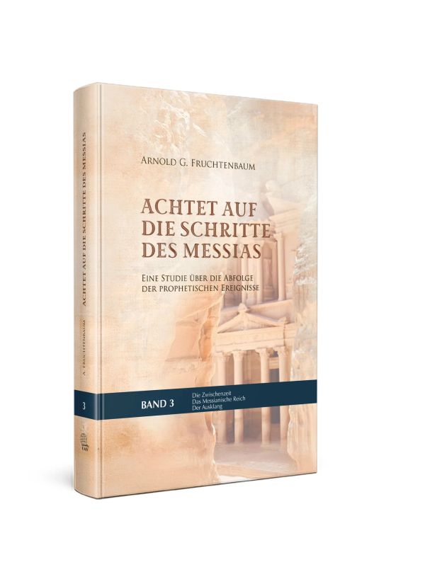 Achtet auf die Schritte des Messias (3)