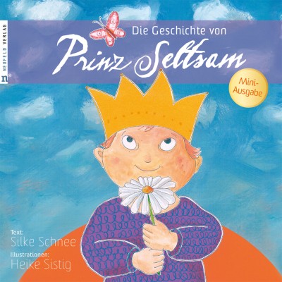 Die Geschichte von Prinz Seltsam - Mini-Ausgabe