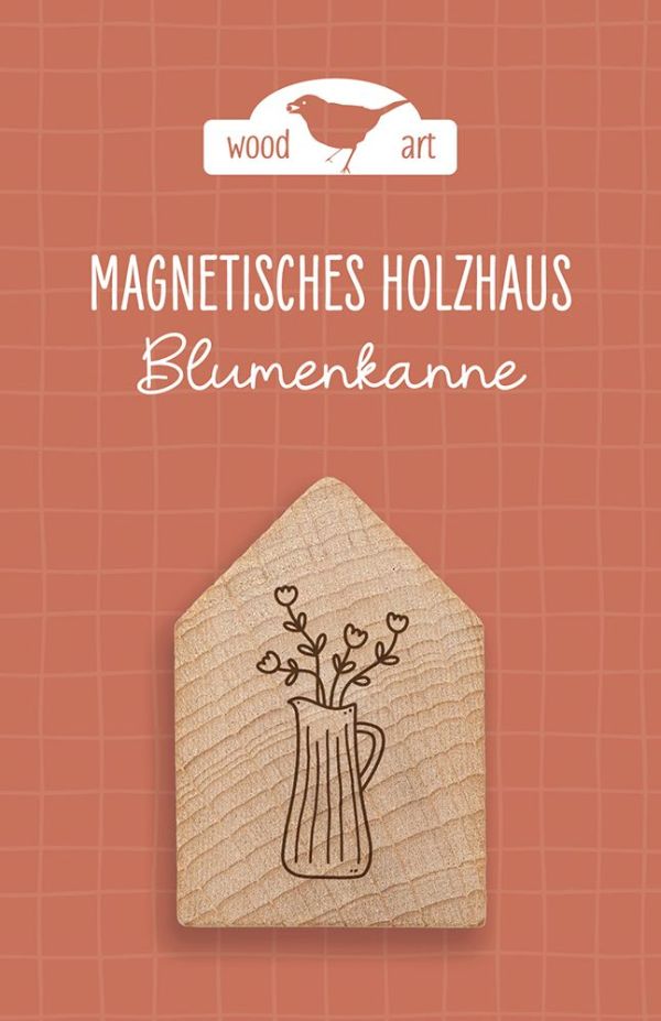 Holzhaus Magnet "Blumenkanne"