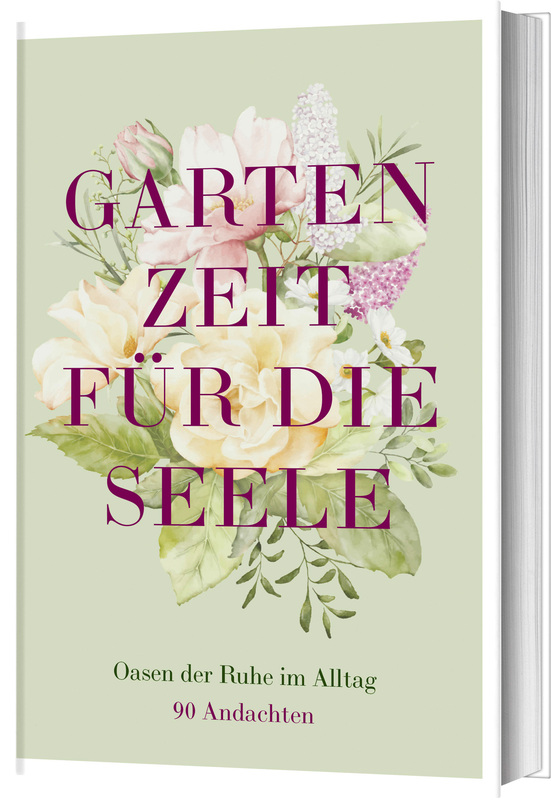 Gartenzeit für die Seele