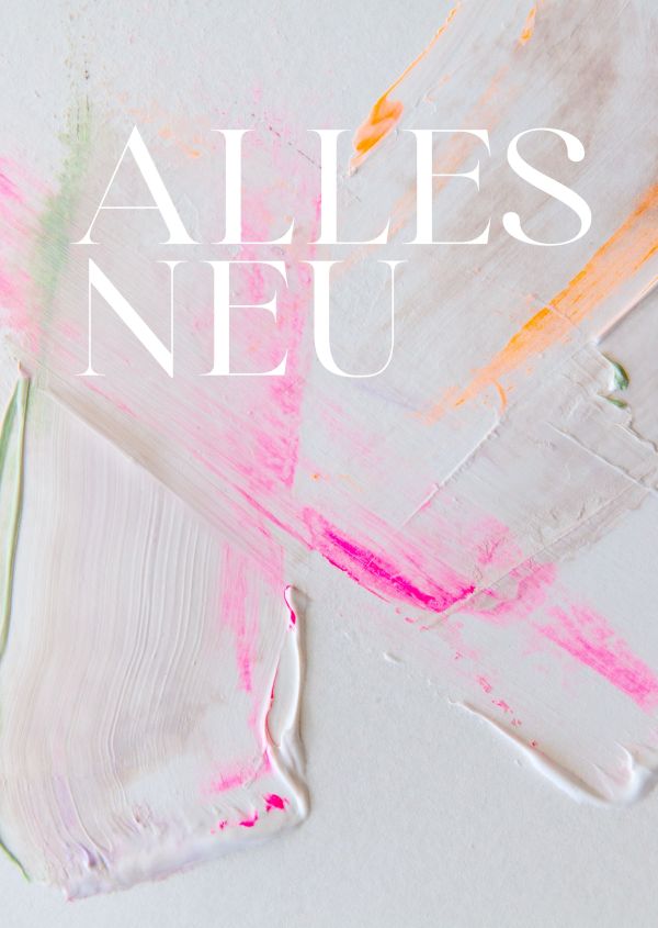 Alles neu - Poster A3