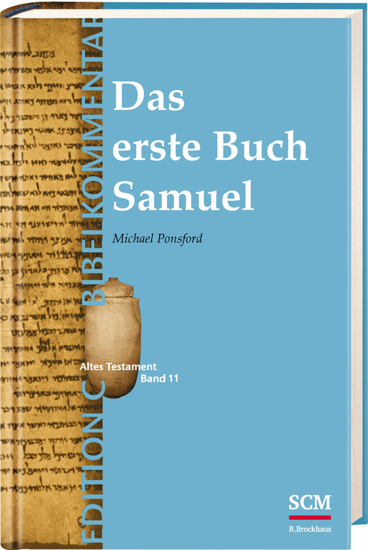 Das erste Buch Samuel (Edition C/AT/Band 11)