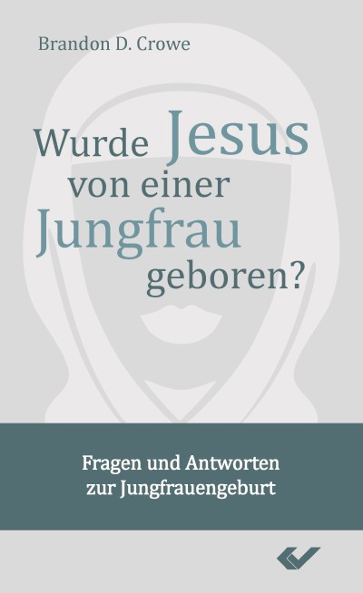 Wurde Jesus von einer Jungfrau geboren?