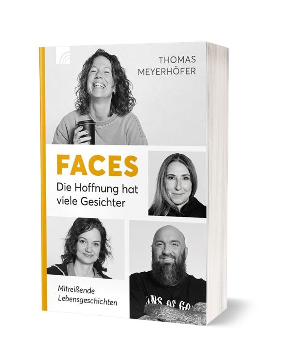 Faces - Die Hoffnung hat viele Gesichter