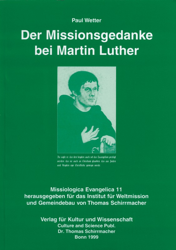 Der Missionsgedanke bei Martin Luther
