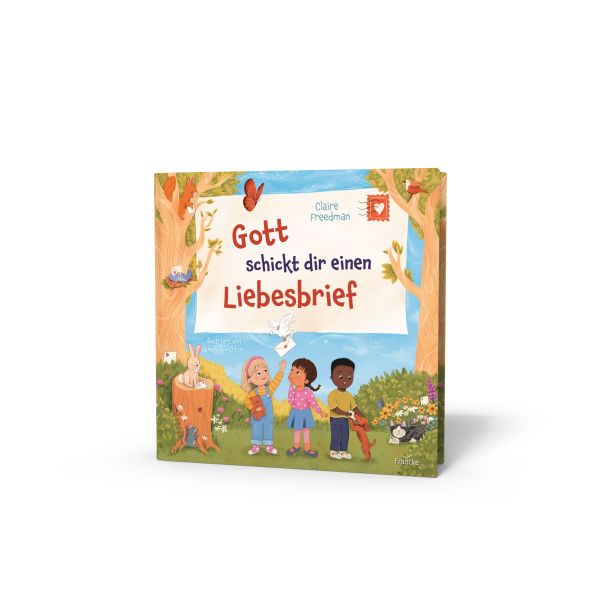 Gott schickt dir einen Liebesbrief