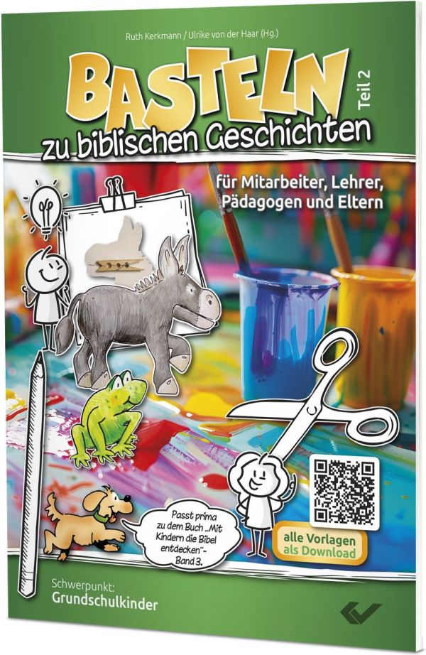 Basteln zu biblischen Geschichten - Teil 2
