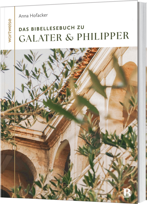 Das Bibellesebuch zu Galater und Philipper
